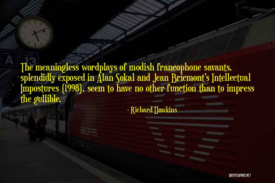 Dawkins Richard Quotes By Richard Dawkins