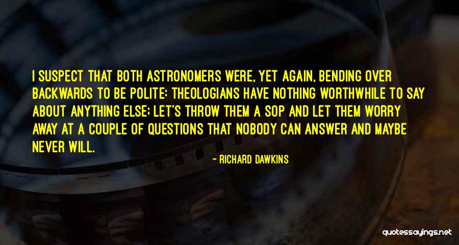 Dawkins Richard Quotes By Richard Dawkins Dawkins Richard Quotes By Richard Dawkins