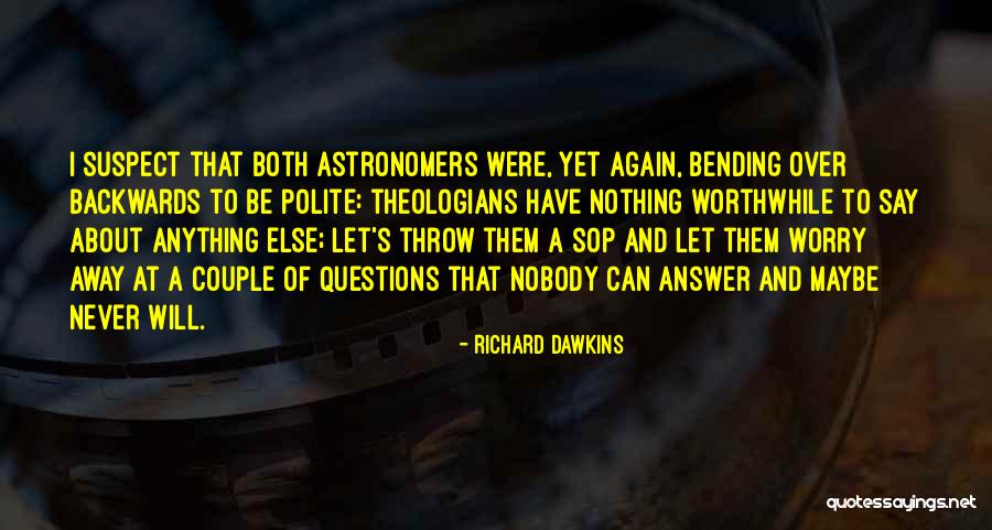 Dawkins Richard Quotes By Richard Dawkins