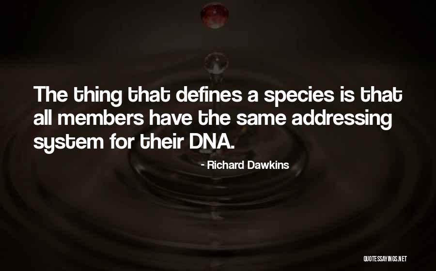 Dawkins Richard Quotes By Richard Dawkins