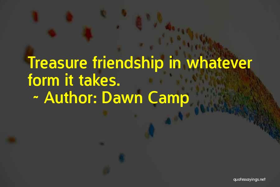 Dawn Camp Quotes 1267787