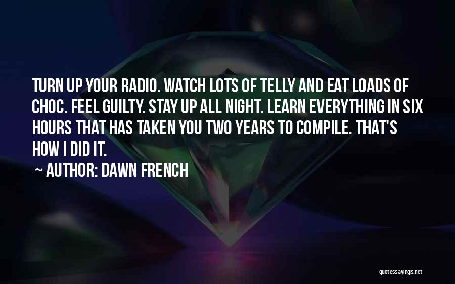 Dawn French Quotes 1006360