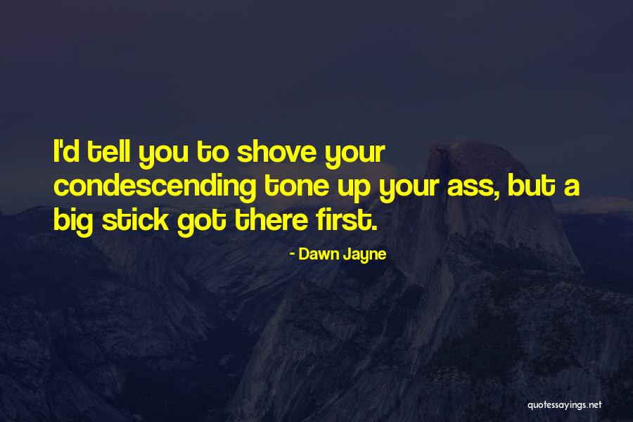 Dawn Jayne Quotes 346420 Dawn Jayne Quotes 346420