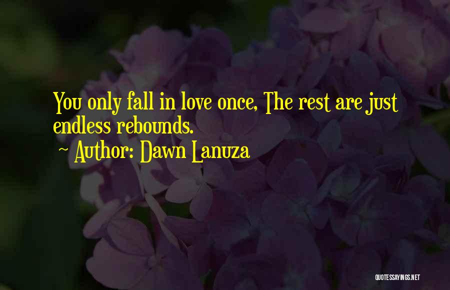 Dawn Lanuza Quotes 1868775