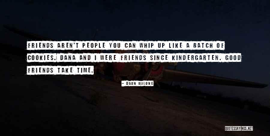 Dawn Malone Quotes 1349460 Dawn Malone Quotes 1349460
