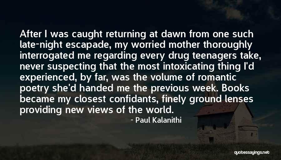 Dawn Of The New World Quotes By Paul Kalanithi