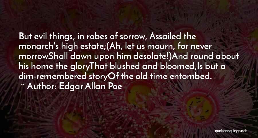 Dawn Of Time Quotes By Edgar Allan Poe