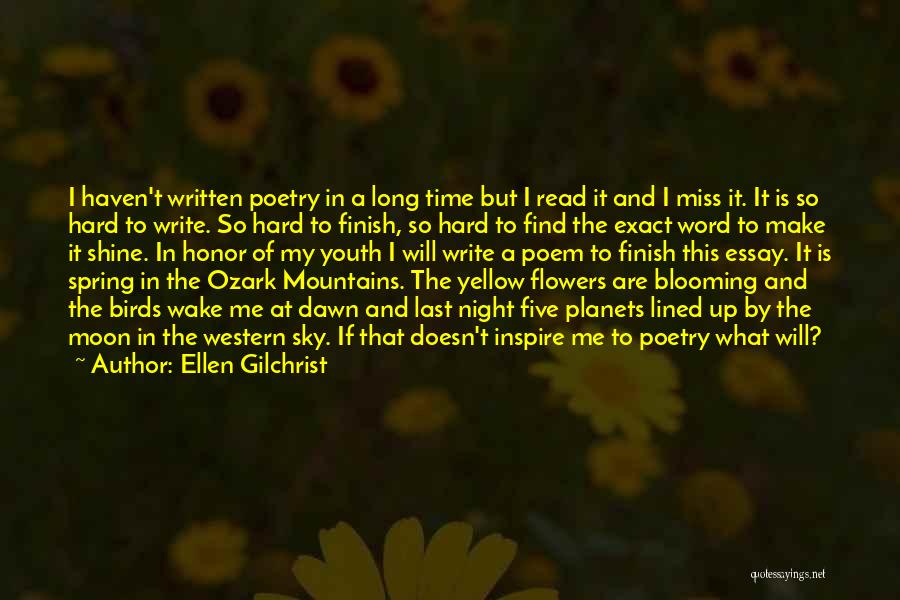 Dawn Of Time Quotes By Ellen Gilchrist