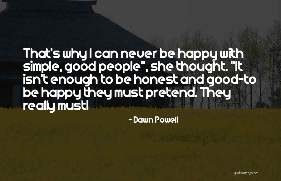 Dawn Powell Quotes 1085820