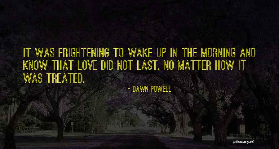 Dawn Powell Quotes 680841