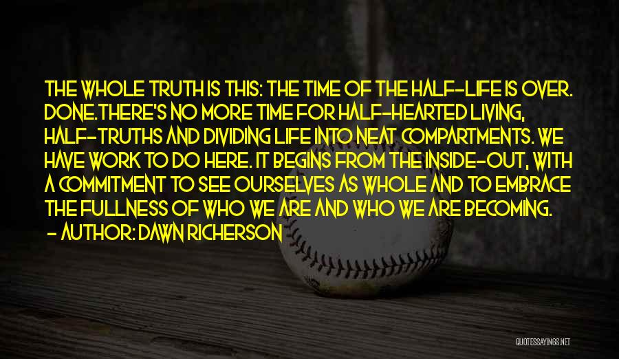 Dawn Richerson Quotes 1097829