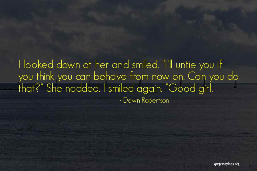 Dawn Robertson Quotes 2071190