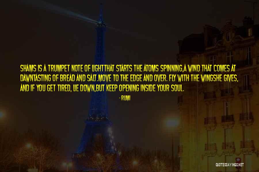 Dawn Rumi Quotes By Rumi Dawn Rumi Quotes By Rumi