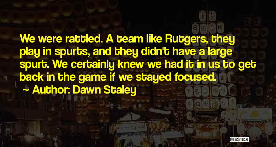 Dawn Staley Quotes 1482046