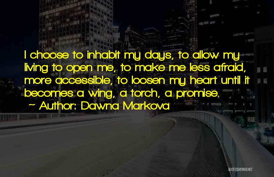 Dawna Markova Quotes 2118423