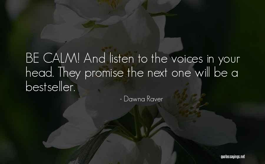 Dawna Raver Quotes 934803 Dawna Raver Quotes 934803