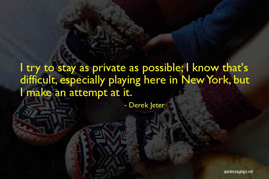 Dawnell Miller Quotes By Derek Jeter Dawnell Miller Quotes By Derek Jeter