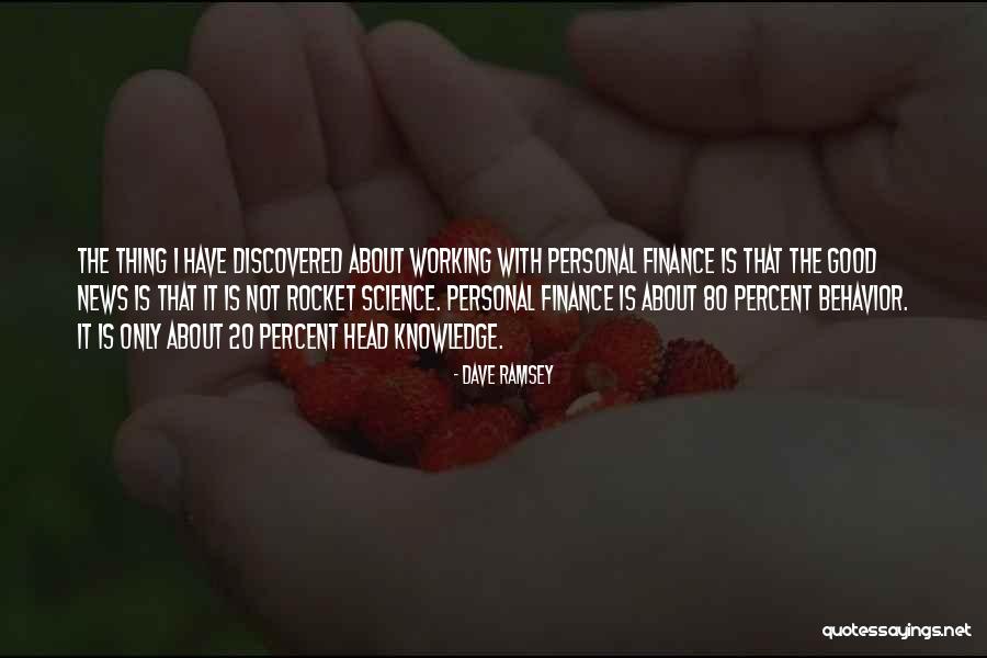 Dawnelle Thompson Quotes By Dave Ramsey Dawnelle Thompson Quotes By Dave Ramsey