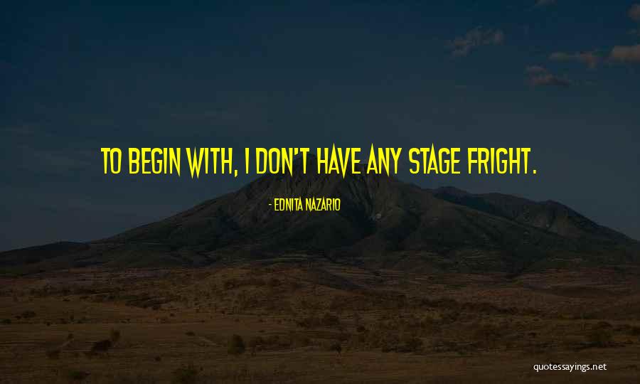 Dawnelle Thompson Quotes By Ednita Nazario Dawnelle Thompson Quotes By Ednita Nazario