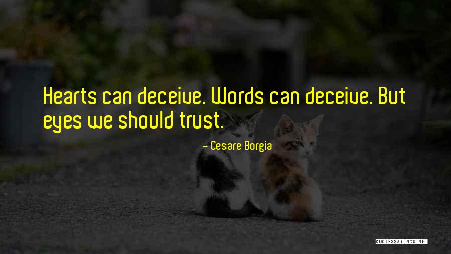 Dawner Quotes By Cesare Borgia Dawner Quotes By Cesare Borgia