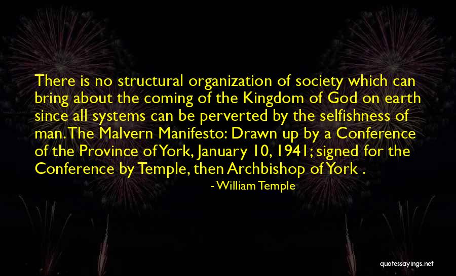 Dawney Dhamija Quotes By William Temple Dawney Dhamija Quotes By William Temple