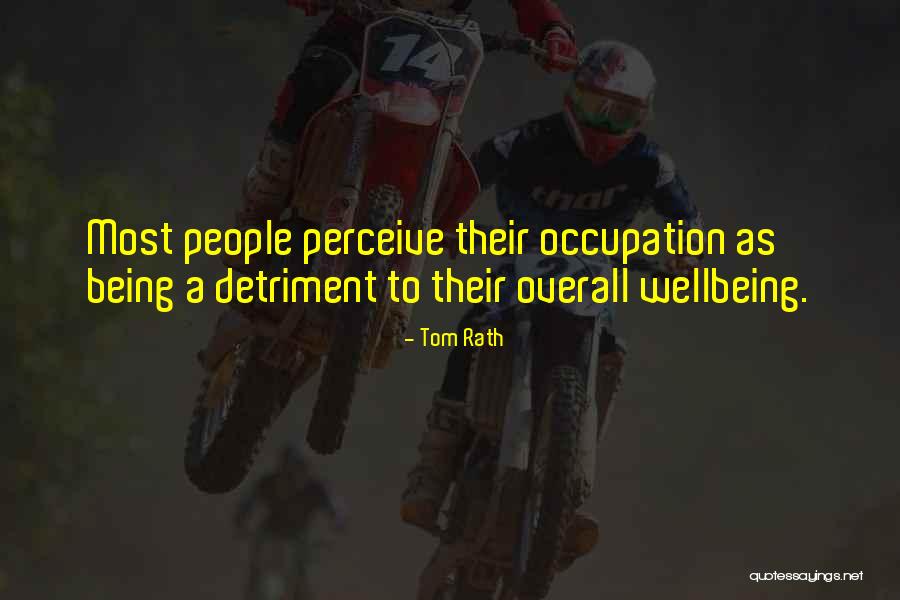 Dawney Johnson Quotes By Tom Rath Dawney Johnson Quotes By Tom Rath