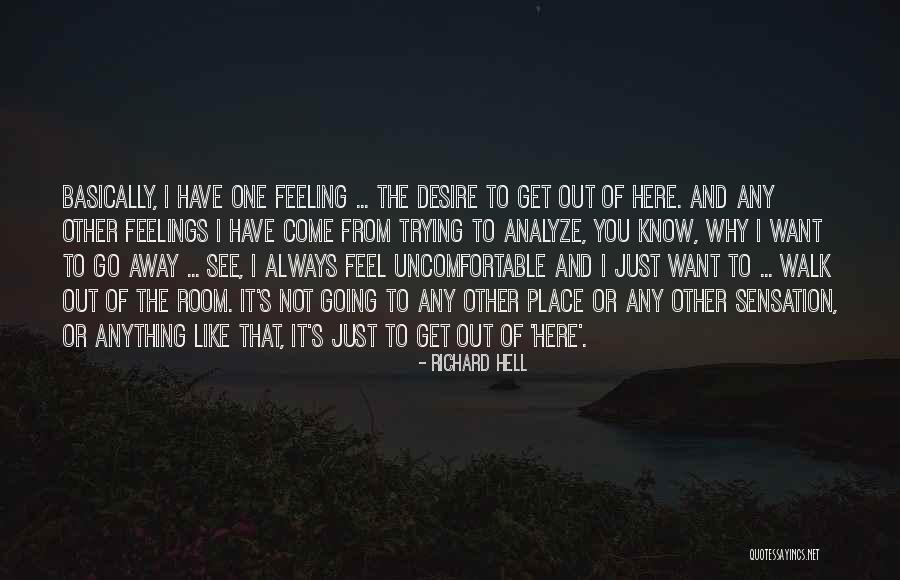 Dawniej Opat Quotes By Richard Hell Dawniej Opat Quotes By Richard Hell