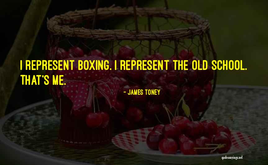 Dawno Dawno Quotes By James Toney Dawno Dawno Quotes By James Toney