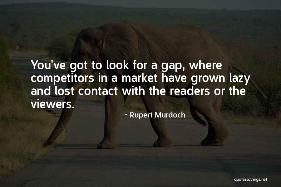 Dawnya Wittenborn Quotes By Rupert Murdoch Dawnya Wittenborn Quotes By Rupert Murdoch