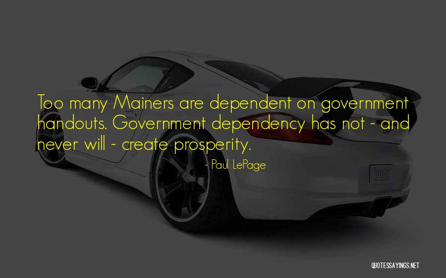 Daws Quotes By Paul LePage Daws Quotes By Paul LePage
