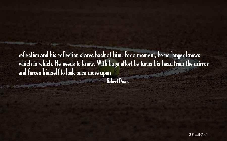 Daws Quotes By Robert Daws Daws Quotes By Robert Daws
