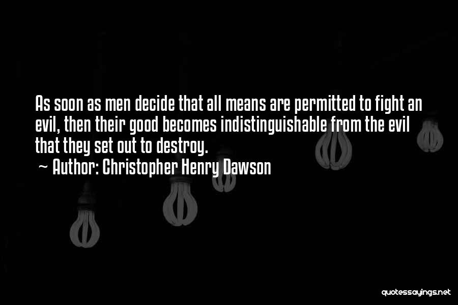 Dawson Quotes By Christopher Henry Dawson