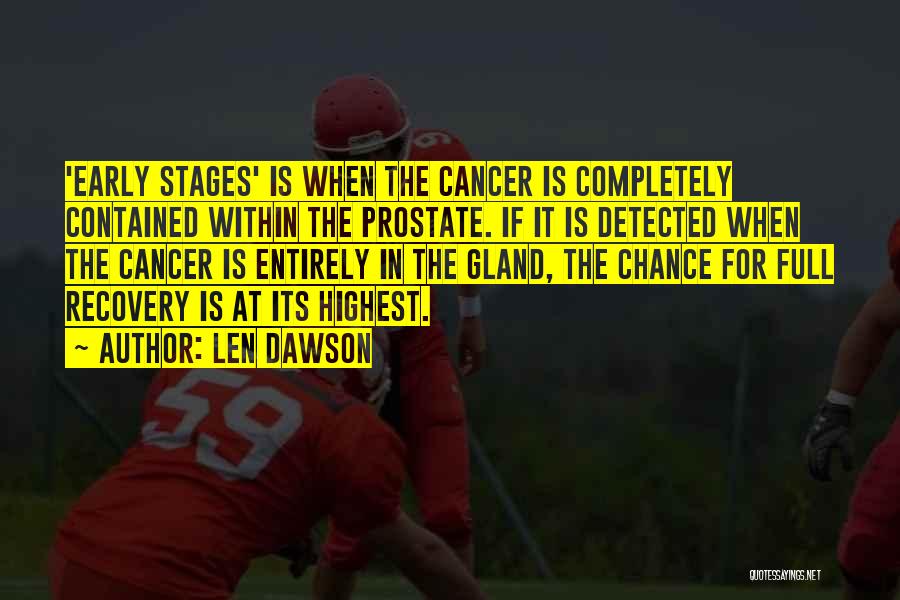 Dawson Quotes By Len Dawson