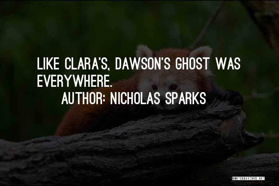 Dawson Quotes By Nicholas Sparks