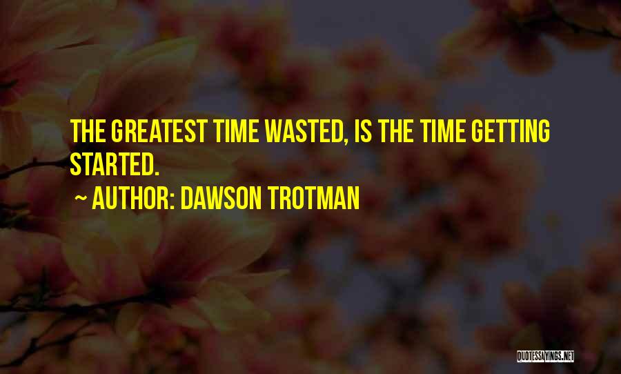 Dawson Trotman Quotes 106506