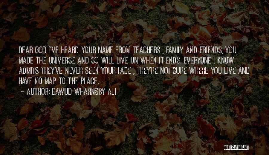 Dawud Wharnsby Ali Quotes 1476516