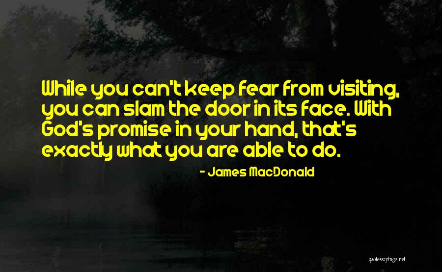 Dawudsg Quotes By James MacDonald Dawudsg Quotes By James MacDonald