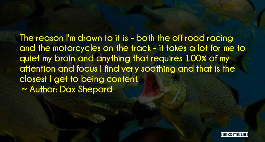 Dax Shepard Quotes 1420162
