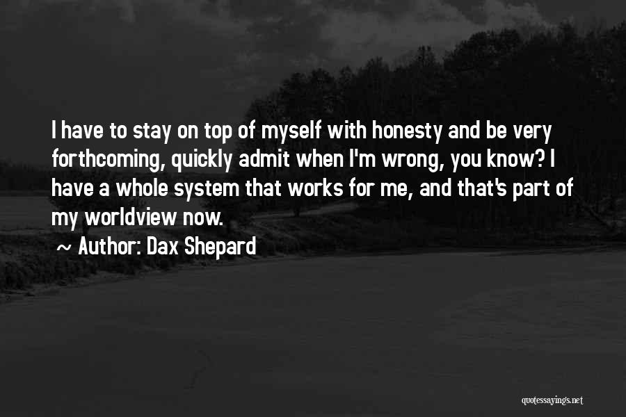 Dax Shepard Quotes 929711