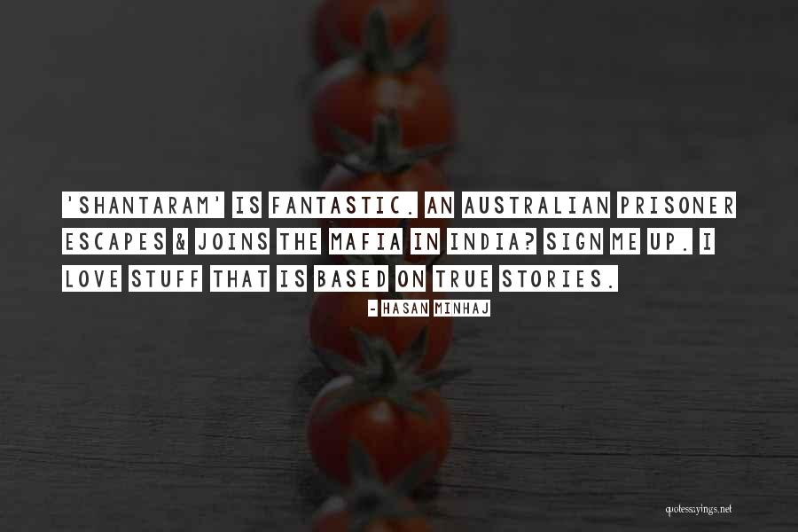 Daxsna Quotes By Hasan Minhaj Daxsna Quotes By Hasan Minhaj
