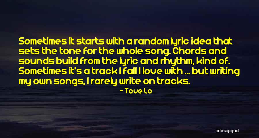 Daxton Hill Quotes By Tove Lo Daxton Hill Quotes By Tove Lo