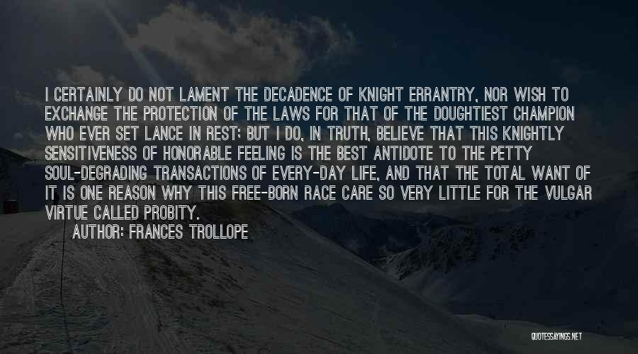 Day And Knight Quotes By Frances Trollope