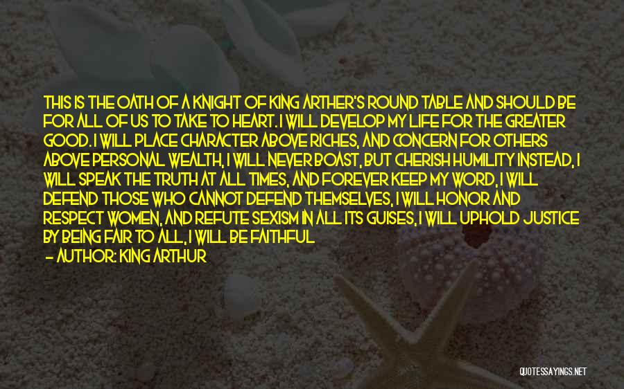 Day And Knight Quotes By King Arthur