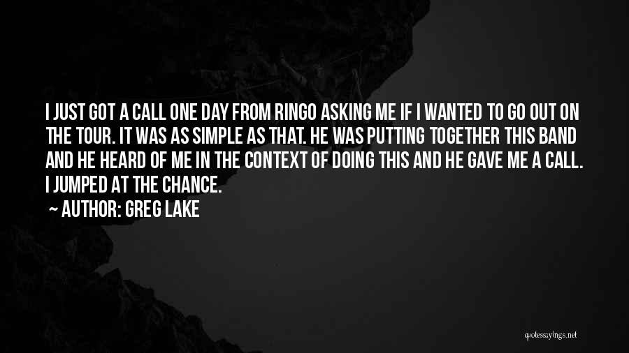 Day At The Lake Quotes By Greg Lake