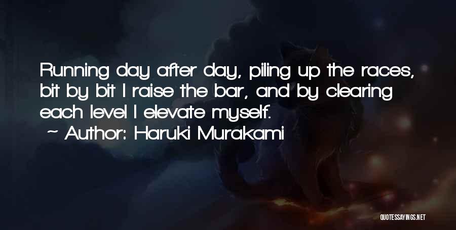 Day At The Races Quotes By Haruki Murakami