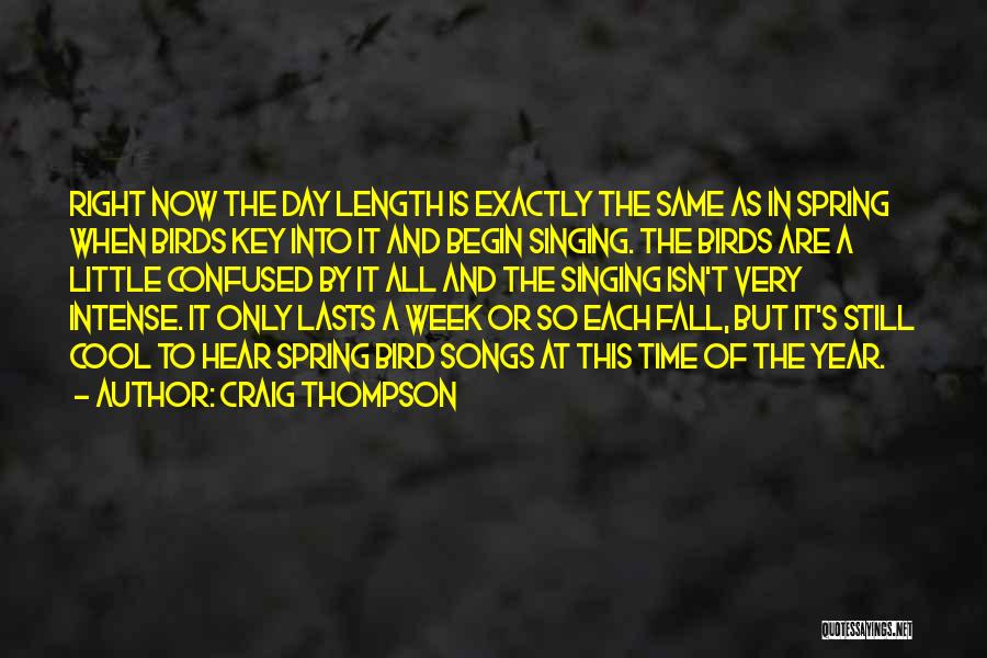 Day Begin Quotes By Craig Thompson