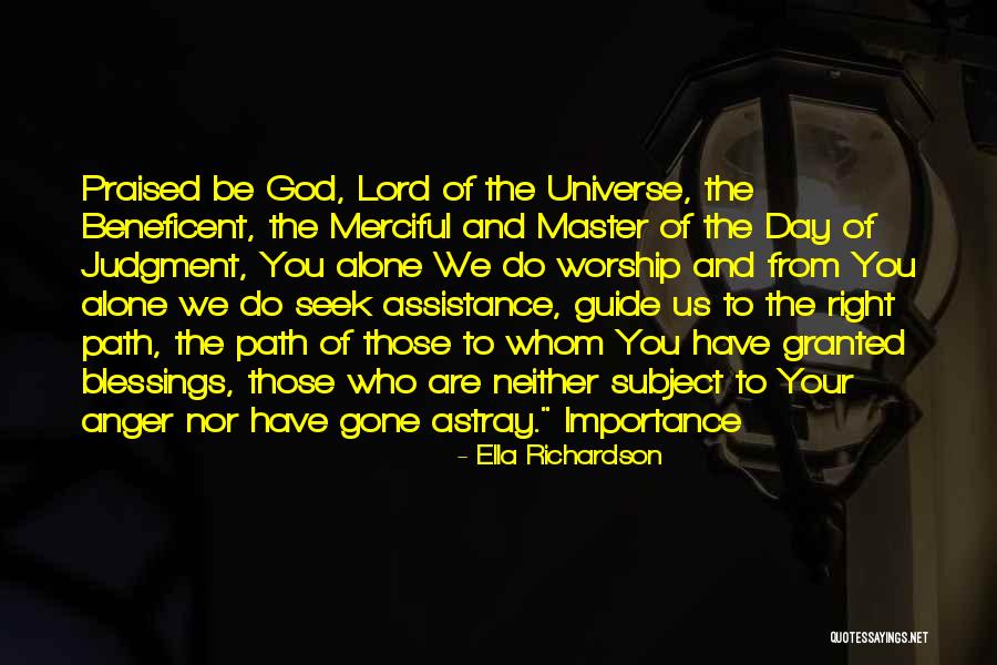 Day Blessings Quotes By Ella Richardson Day Blessings Quotes By Ella Richardson