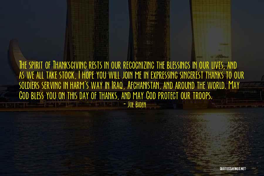 Day Blessings Quotes By Joe Biden Day Blessings Quotes By Joe Biden