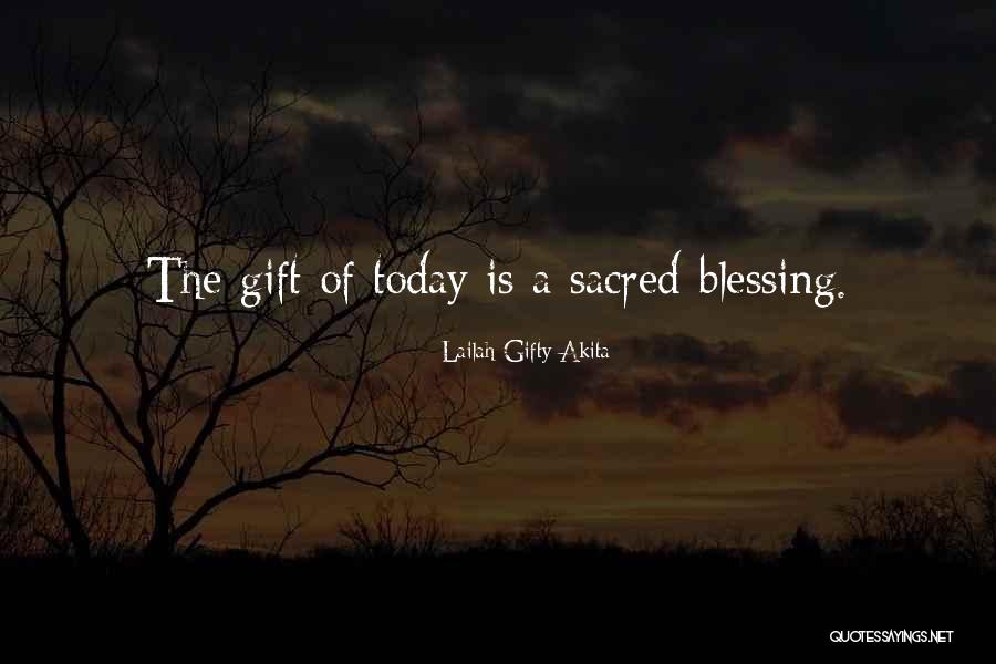 Day Blessings Quotes By Lailah Gifty Akita