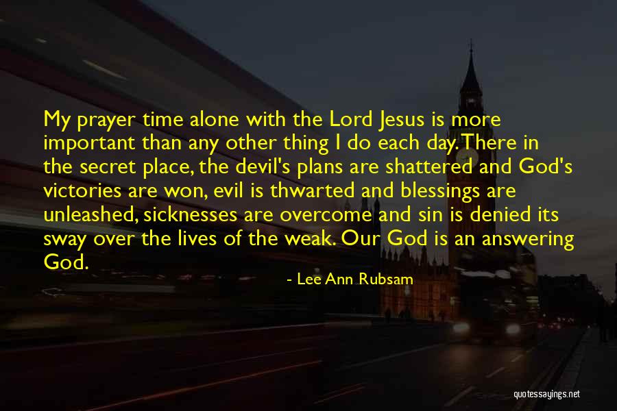 Day Blessings Quotes By Lee Ann Rubsam Day Blessings Quotes By Lee Ann Rubsam